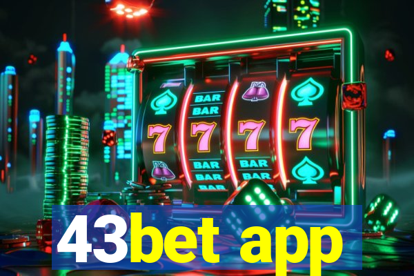 43bet app